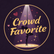 Crowd Favorite - Home